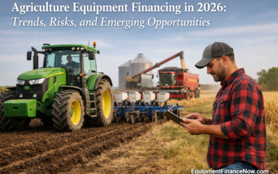 Agriculture Equipment Financing in 2026: Trends, Risks, and Emerging Opportunities